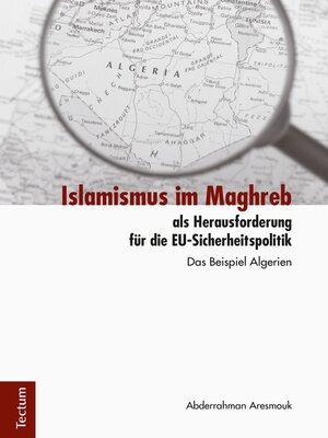 cover image of Islamismus im Maghreb als Herausforderung für die EU-Sicherheitspolitik